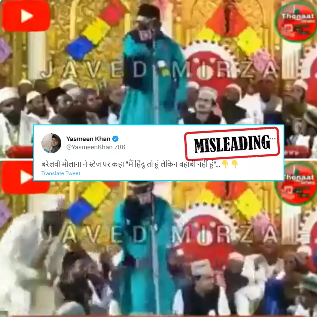 Barelvi Maulana Calls Himself A Hindu During An Event? No, Cropped Video Viral With Misleading Claim