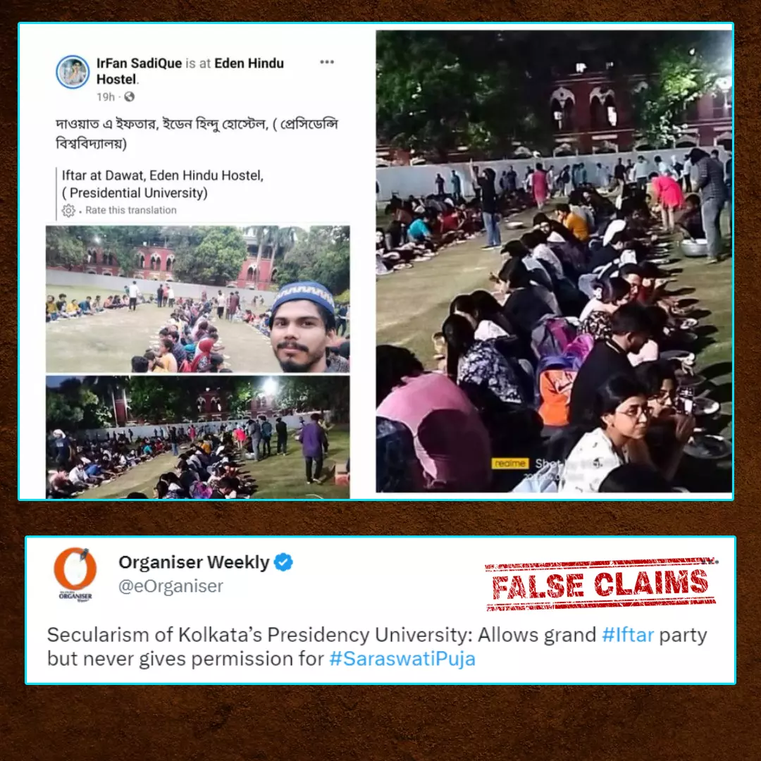 Do These Viral Images Show An Iftar party In Presidency University? No, Images Are Viral With False Claims