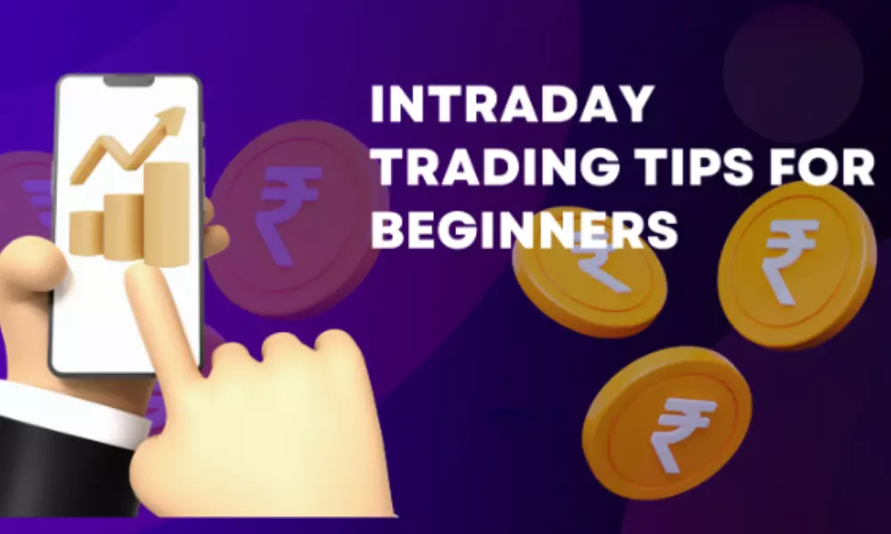 Intraday Trading Tips for Beginners in Stock Market
