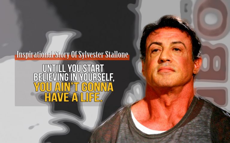 Inspirational Success Story of Sylvester Stallone; Rags To Riches