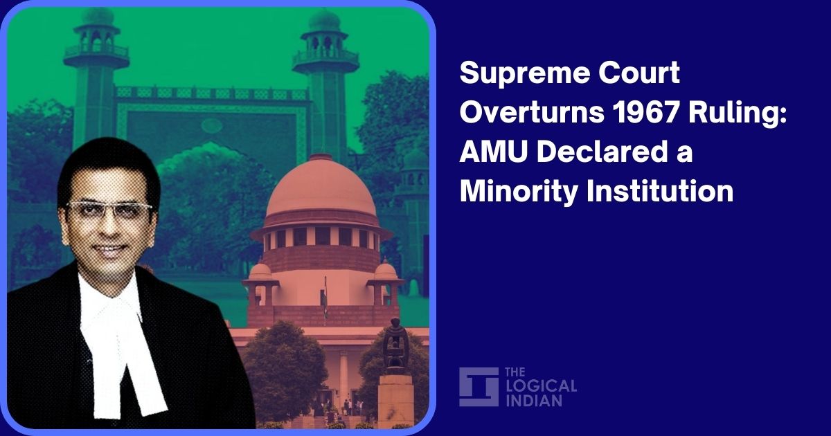 Supreme Court Overturns 1967 Ruling: AMU Declared a Minority ...
