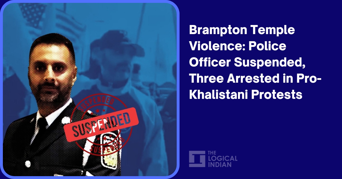 Brampton Temple Violence: Police Officer Suspended, Three Arrested in ...