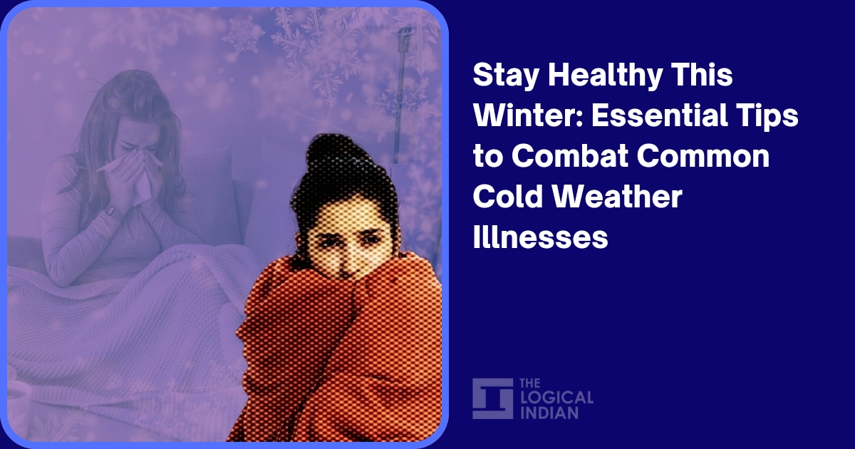 Stay Healthy This Winter: Essential Tips to Combat Common Cold Weather ...