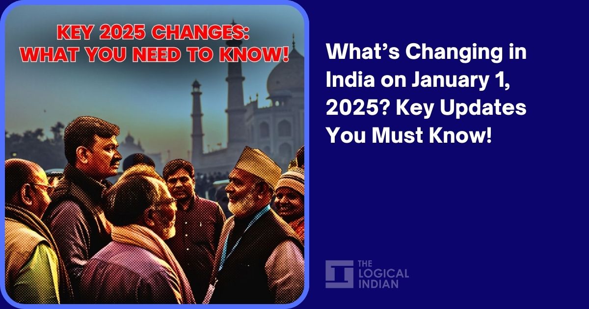 What’s Changing in India on January 1, 2025? Key Updates You Must Know