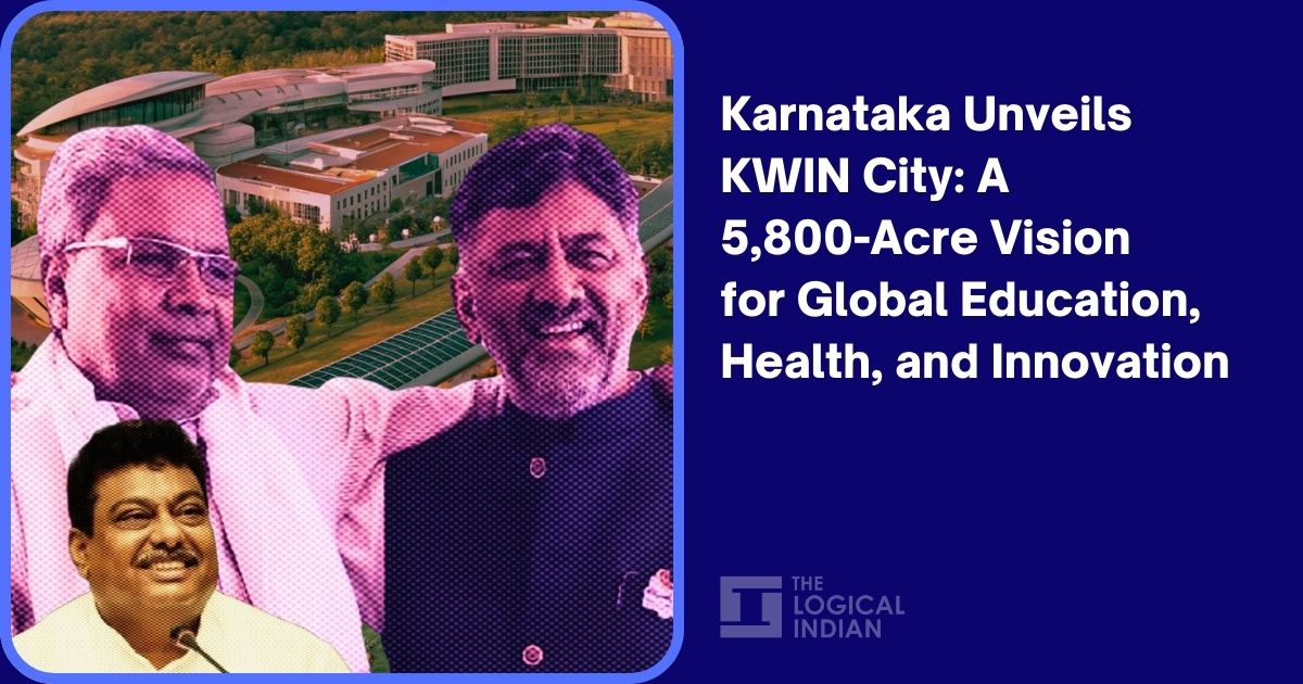 Karnataka Unveils KWIN City: A 5,800-Acre Vision for Global Education ...