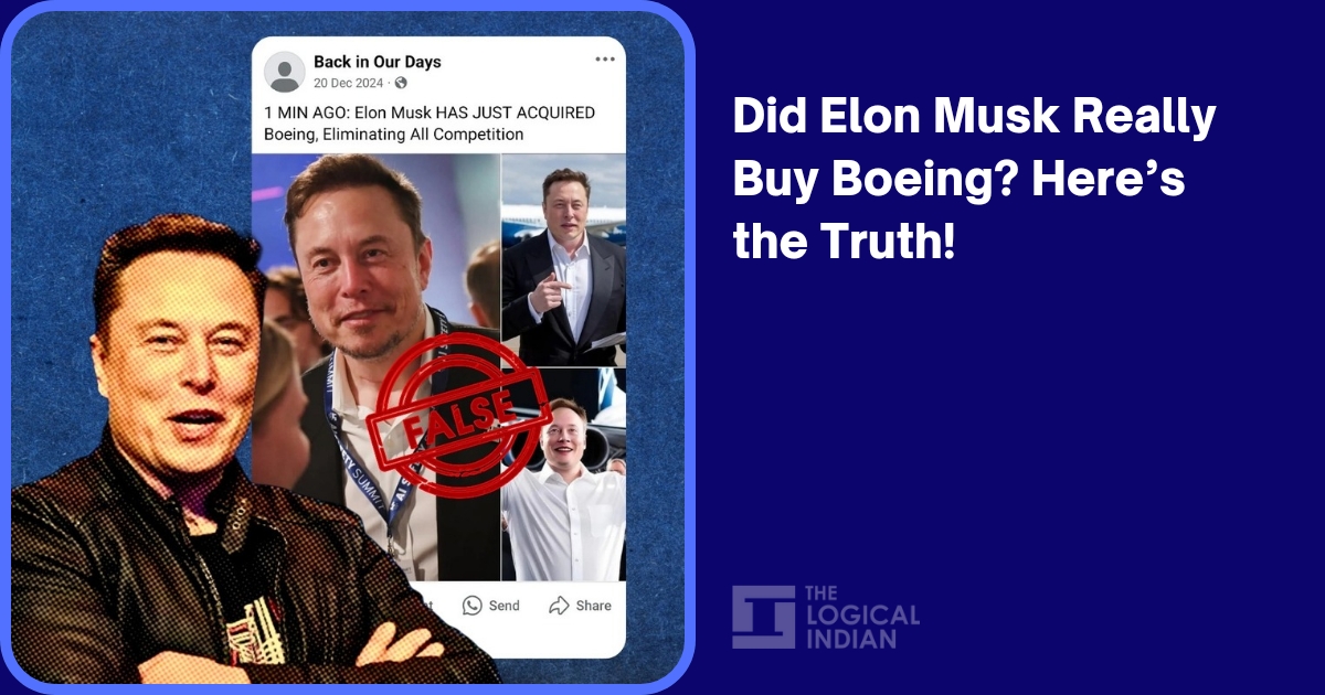 Did Elon Musk Really Buy Boeing? Here’s the Truth! The Logical Indian