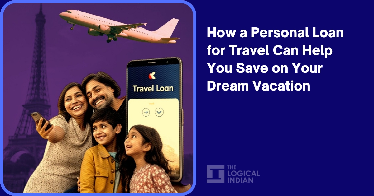 How a Personal Loan for Travel Can Help You Save on Your Dream Vacation ...