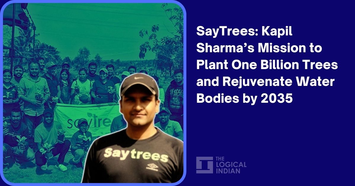 SayTrees: Kapil Sharma’s Mission to Plant One Billion Trees and ...