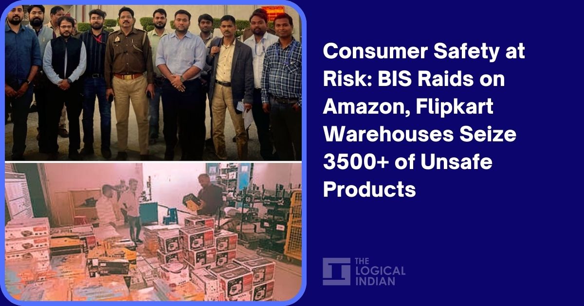 Consumer Safety at Risk: BIS Raids on Amazon, Flipkart Warehouses Seize ...