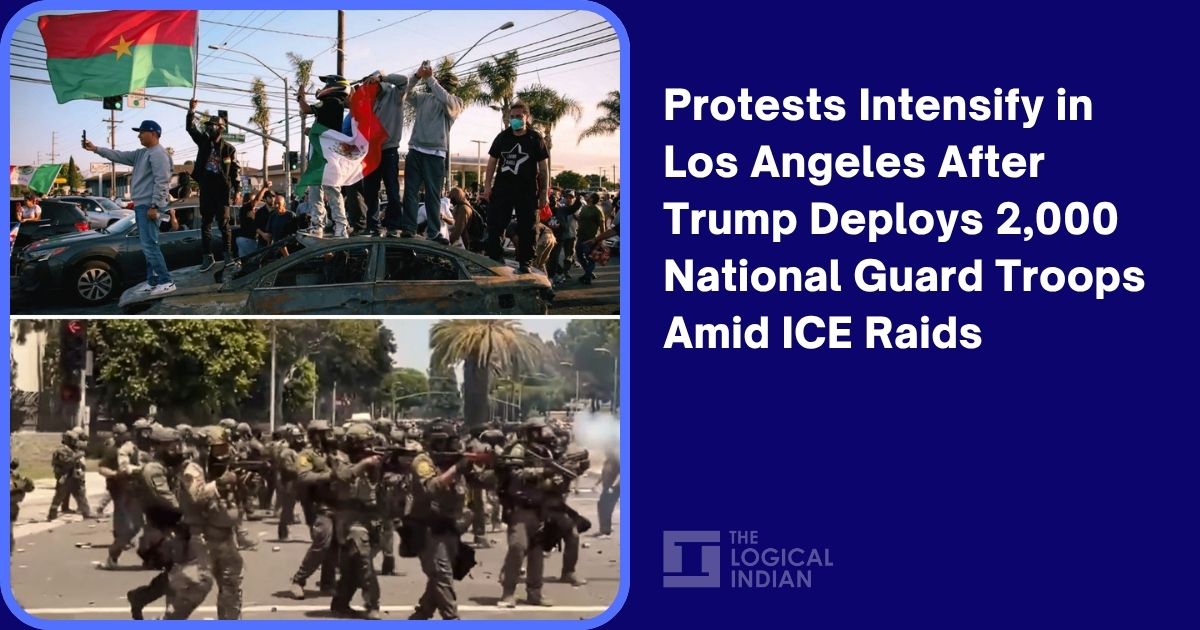 Protests Intensify in Los Angeles After Trump Deploys 2,000 National ...