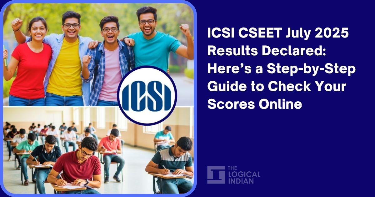 ICSI CSEET July 2025 Results Declared: Here’s a Step-by-Step Guide to ...