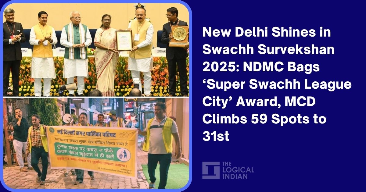New Delhi Shines in Swachh Survekshan 2025: NDMC Bags ‘Super Swachh League City’ Award, MCD Climbs 59 Spots to 31st