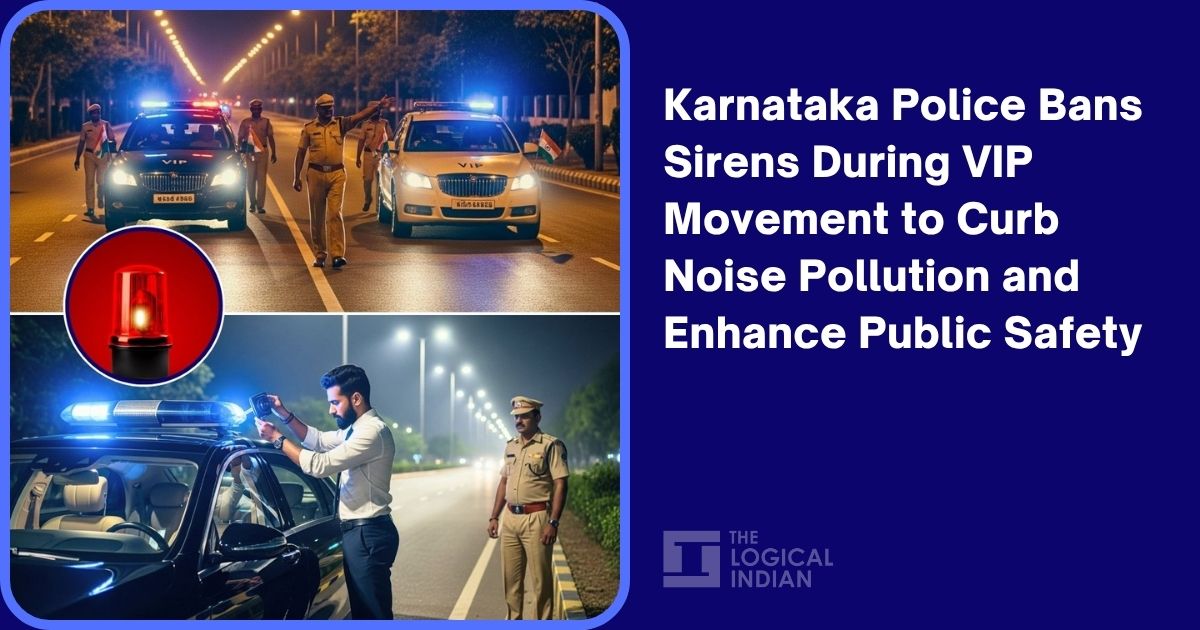 Karnataka Police Bans Sirens During VIP Movement to Curb Noise