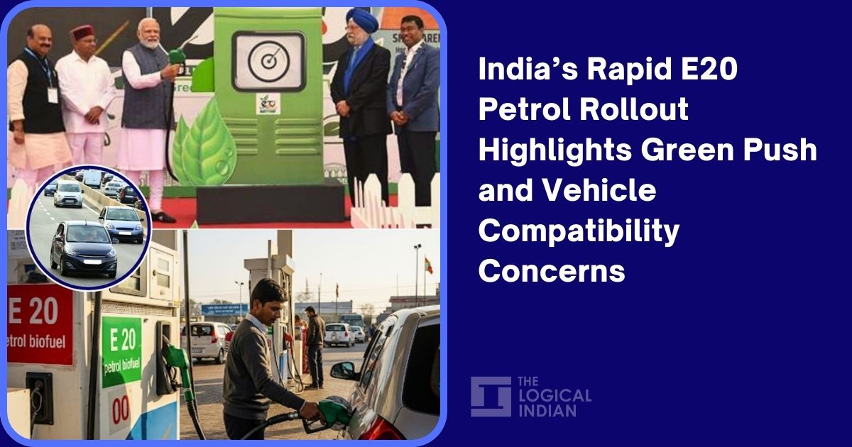 India's E20 Fuel Rollout: Good for the Environment, Risky for Cars?