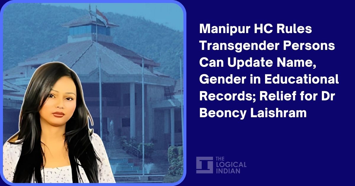 Court Orders Manipur Schools to Update Transgender Doctor's Records