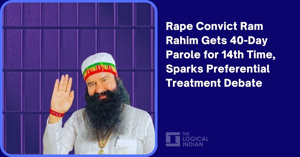 Rape Convict Ram Rahim Gets 40-Day Parole for 14th Time, Sparks ...