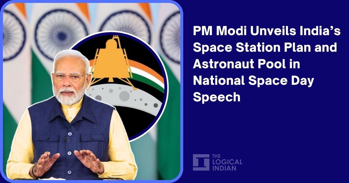 PM Modi Unveils India’s Space Station Plan and Astronaut Pool in ...