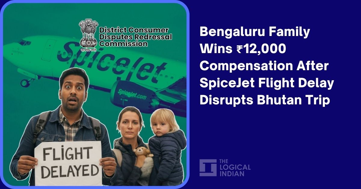 Bengaluru Family Wins ₹12,000 Compensation After SpiceJet Flight Delay Disrupts Bhutan Trip