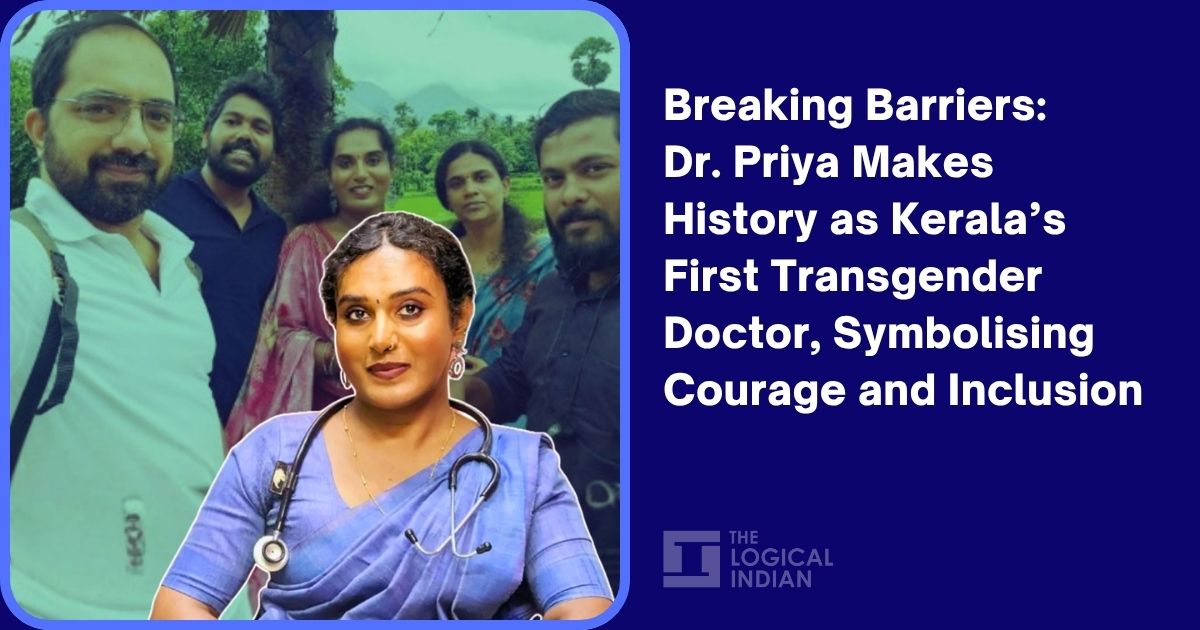 Breaking Barriers: Dr. Priya Makes History as Kerala’s First ...