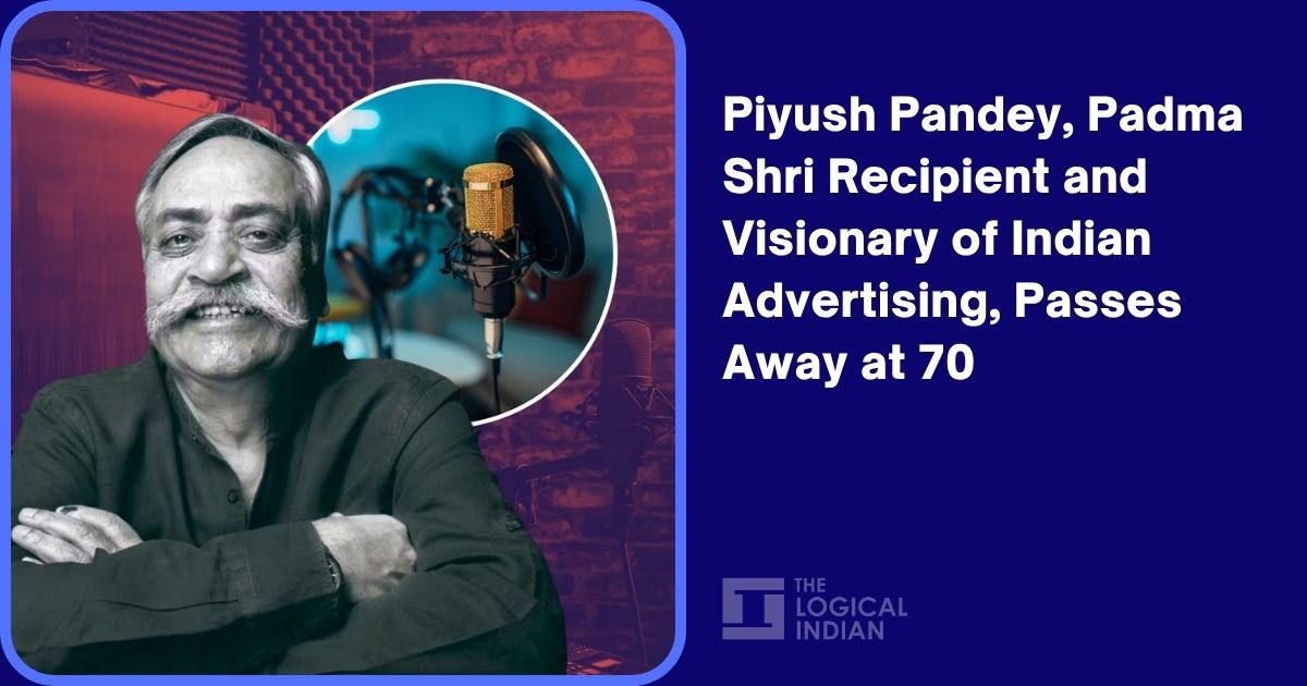 Piyush Pandey, Padma Shri Recipient and Visionary of Indian Advertising, Passes Away at 70