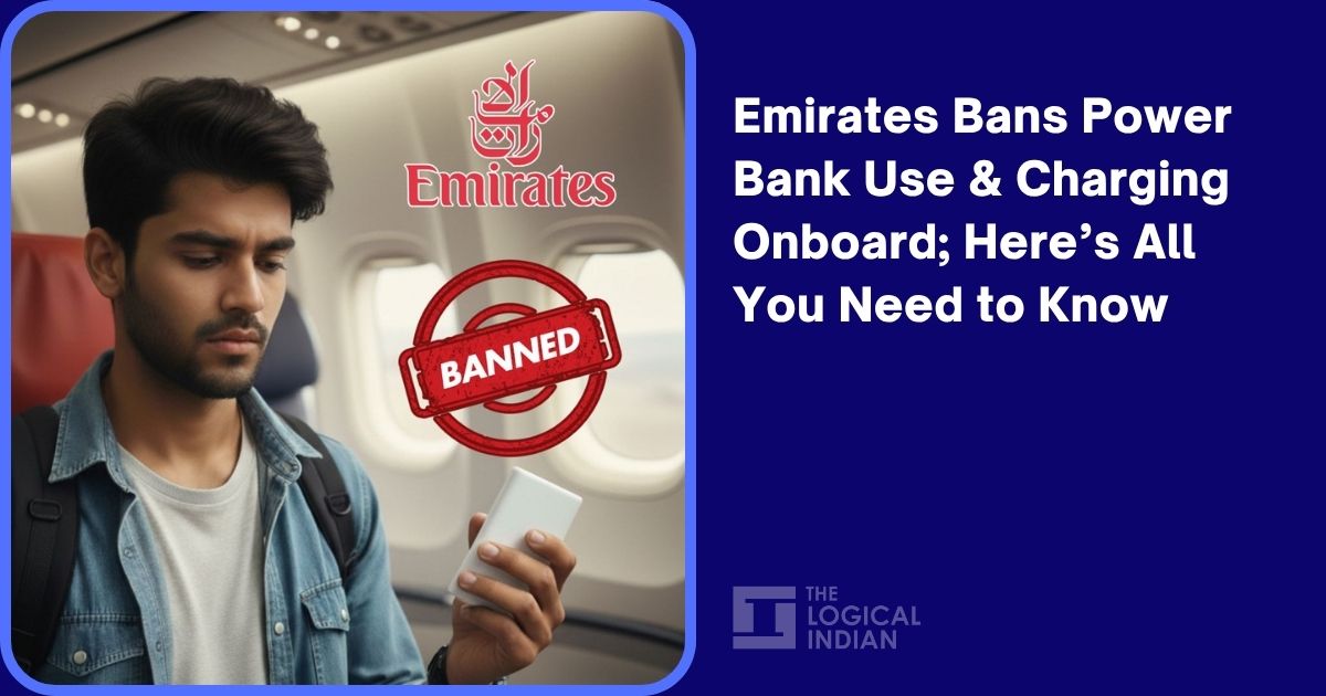 Emirates Bans Power Bank Use & Charging Onboard; Here’s All You Need to ...