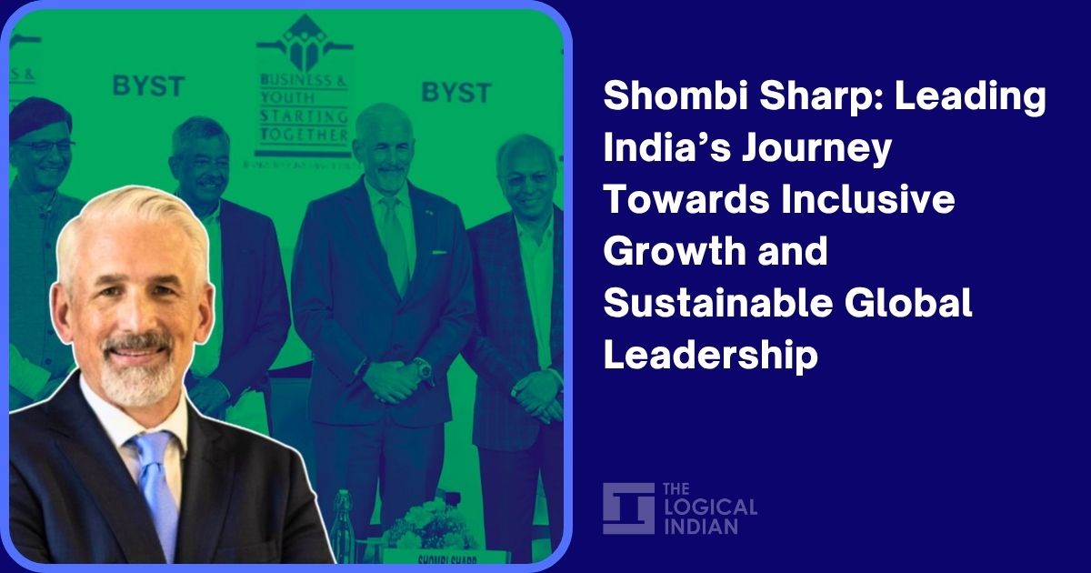 Shombi Sharp: Leading India’s Journey Towards Inclusive Growth and Sustainable Global Leadership