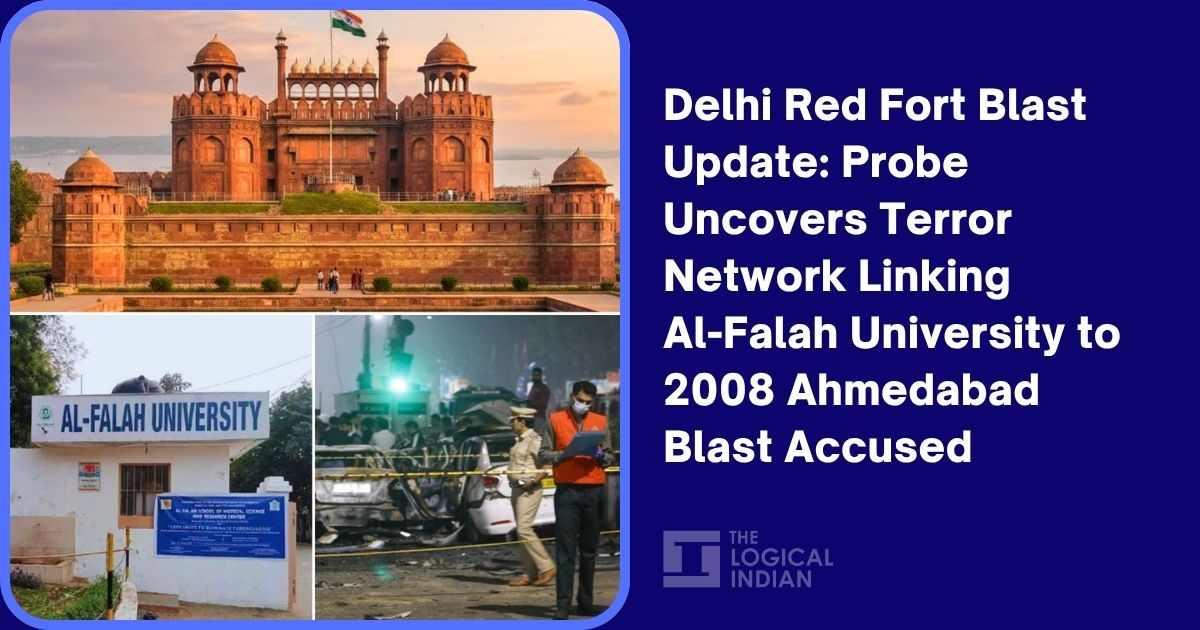 Delhi Red Fort Blast Update: Probe Uncovers Terror Network Linking Al-Falah University to 2008 Ahmedabad Blast Cells