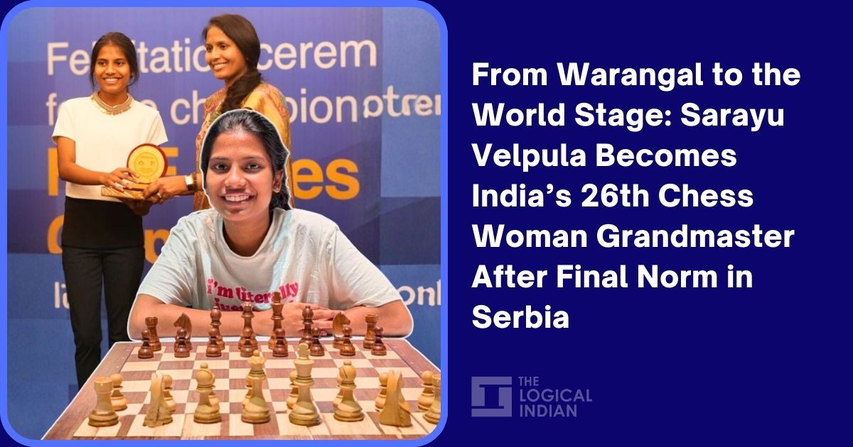 From Warangal to the World Stage: Sarayu Velpula Becomes India’s 26th Chess Woman Grandmaster After Final Norm in Serbia