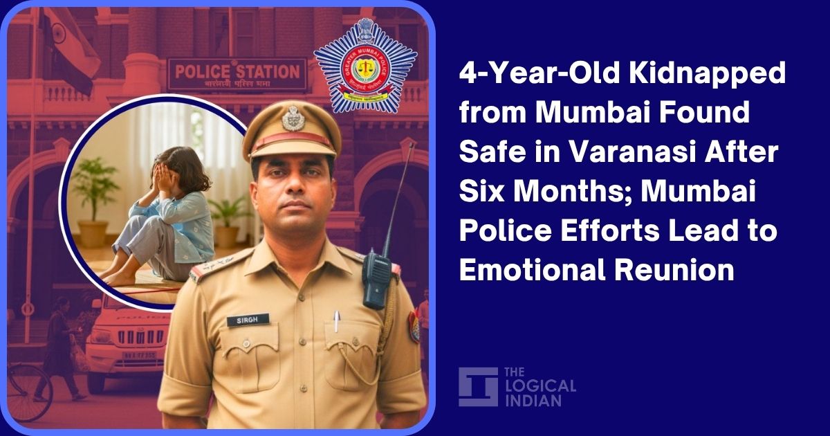 4-Year-Old Kidnapped from Mumbai Found Safe in Varanasi After Six Months; Mumbai Police Efforts Lead to Emotional Reunion
