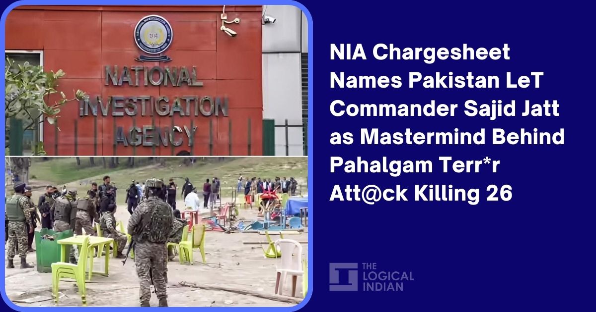 NIA Chargesheet Names Pakistan LeT Commander Sajid Jatt as Mastermind Behind Pahalgam Terror Attack Killing 26