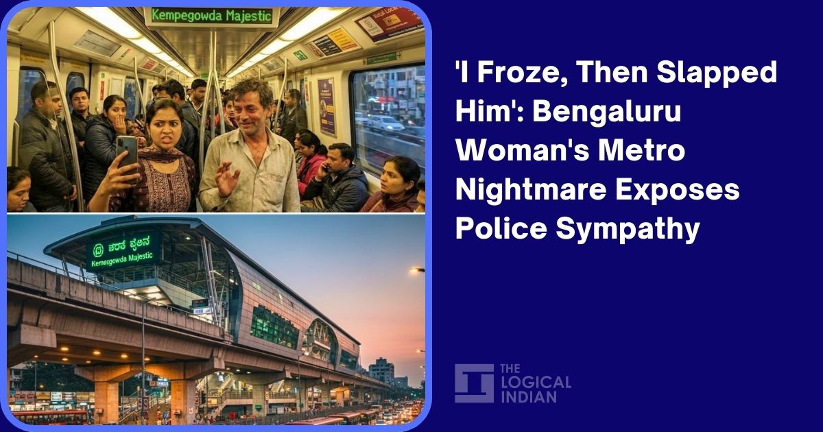 'I Froze, Then Slapped Him': Bengaluru Woman's Metro Nightmare Exposes Police Sympathy