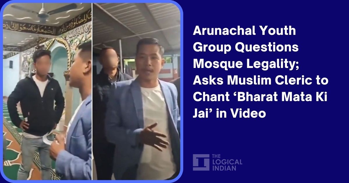 Arunachal Youth Group Questions Mosque Legality; Asks Muslim Cleric to Chant ‘Bharat Mata Ki Jai’ in Video