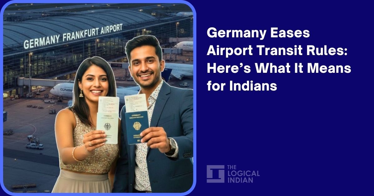 Germany Eases Airport Transit Rules: Here’s What It Means for Indians