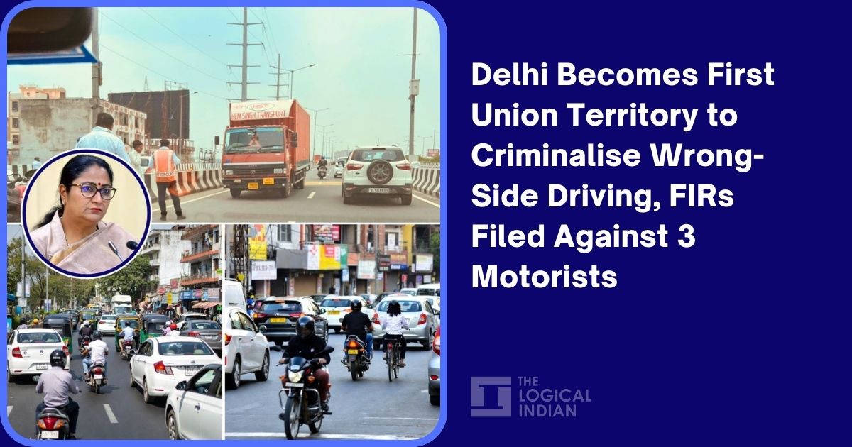 Delhi Becomes First Union Territory to Criminalise Wrong-Side Driving, FIRs Filed Against 3 Motorists