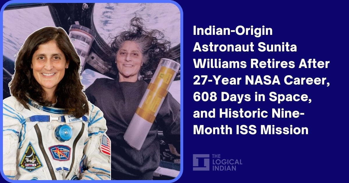 Indian-Origin Astronaut Sunita Williams Retires After 27-Year NASA Career, 608 Days in Space, and Historic Nine-Month ISS Mission