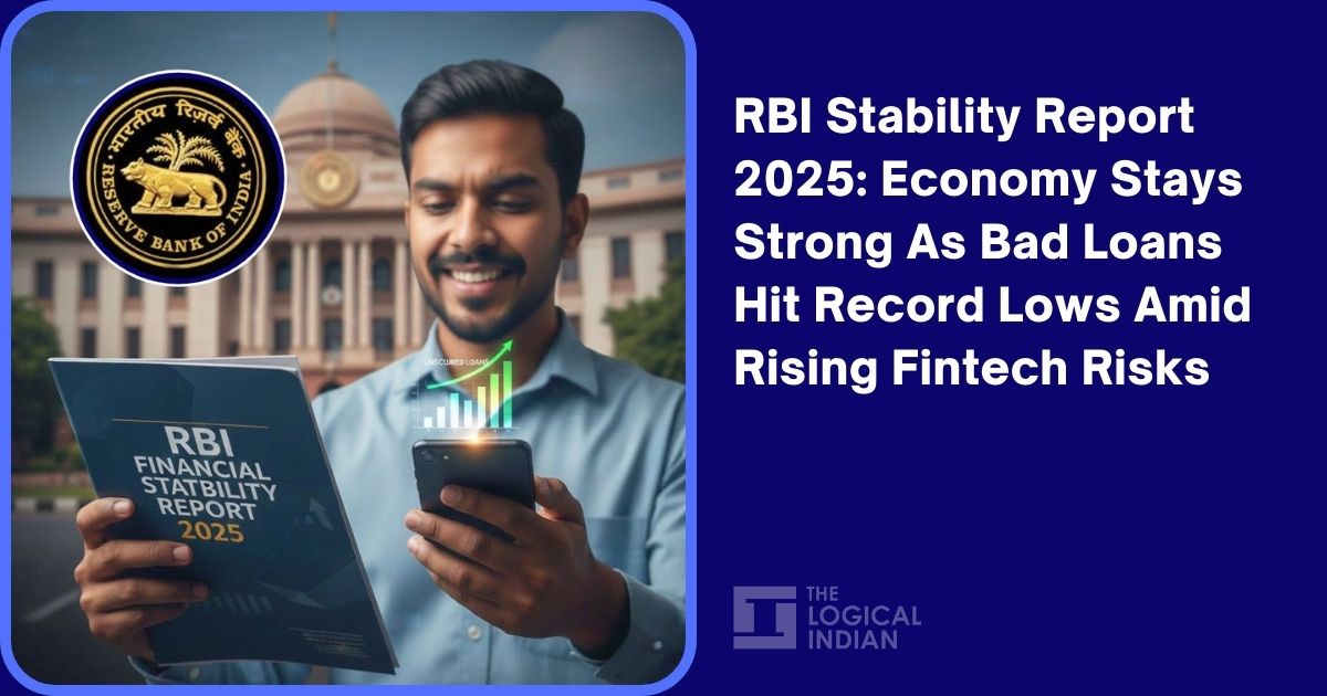 RBI Stability Report 2025: Economy Stays Strong As Bad Loans Hit Record ...