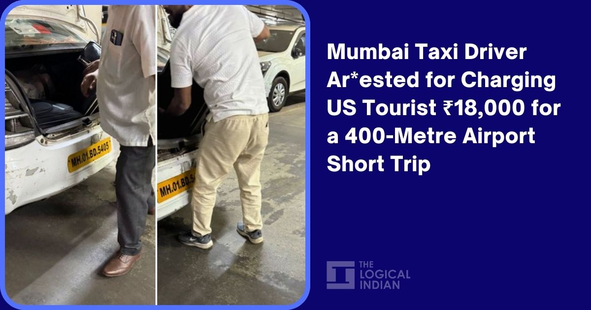 Mumbai Taxi Driver Arrested for Charging US Tourist ₹18,000 for a 400-Metre Airport Short Trip