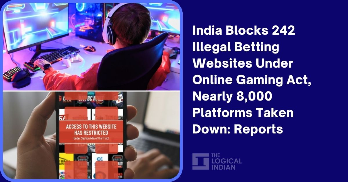 India Blocks 242 Illegal Betting Websites Under Online Gaming Act, Nearly 8,000 Platforms Taken Down: Reports