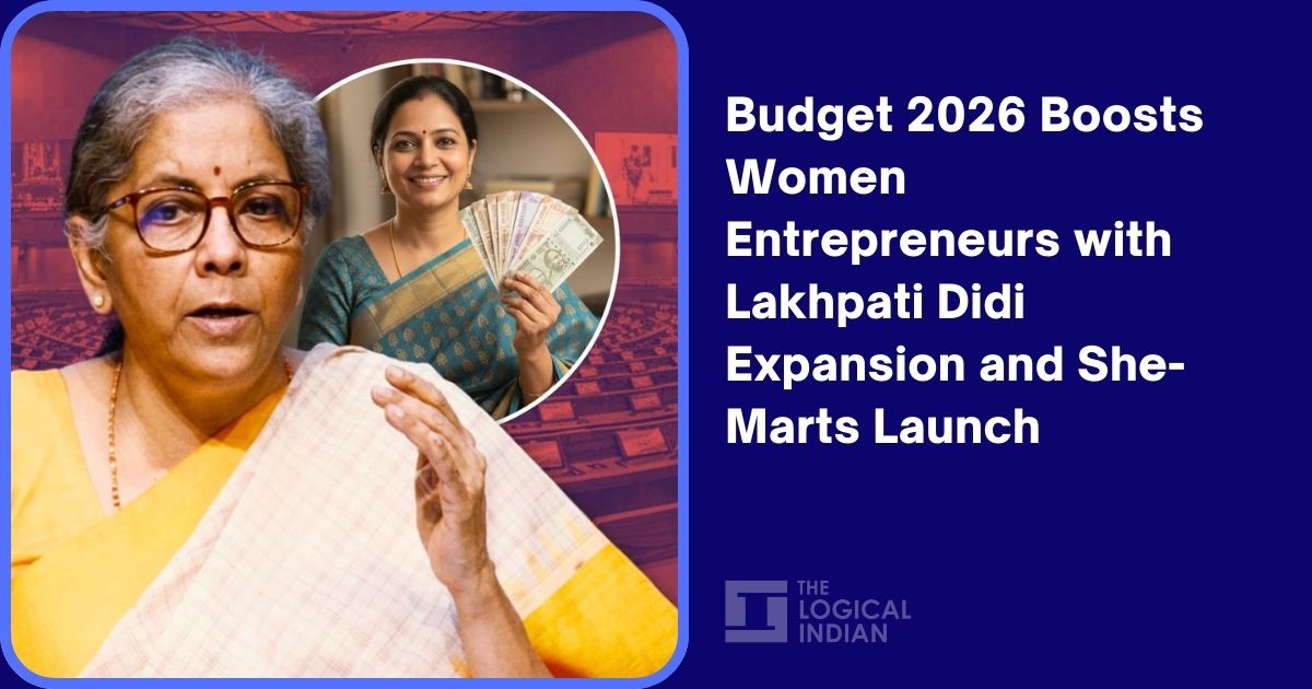 Budget 2026 Boosts Women Entrepreneurs with Lakhpati Didi Expansion and She-Marts Launch