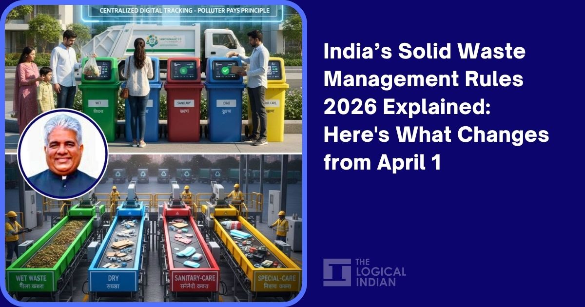 India’s Solid Waste Management Rules 2026 Explained: Here’s What Will Change from April 1