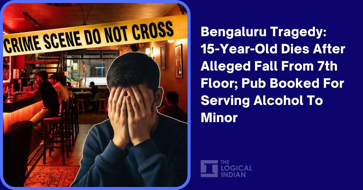 Bengaluru Tragedy: 15-Year-Old Dies After Alleged Fall From 7th Floor; Pub Booked For Serving Alcohol To Minor