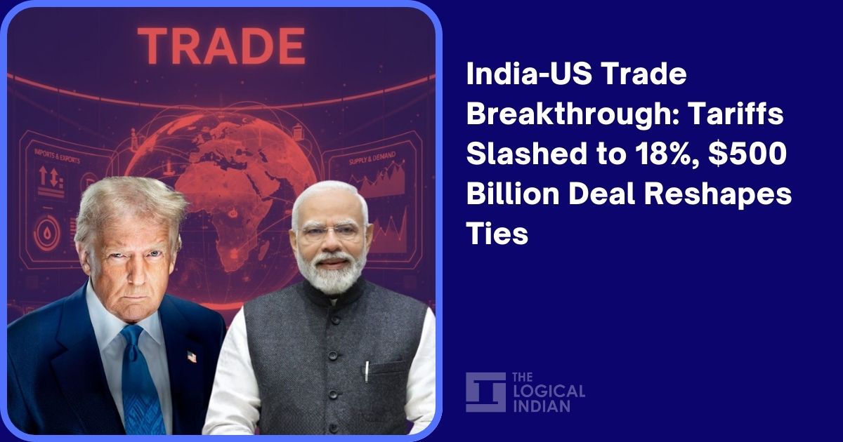 India-US Trade Breakthrough: Tariffs Slashed to 18%, $500 Billion Deal Reshapes Ties