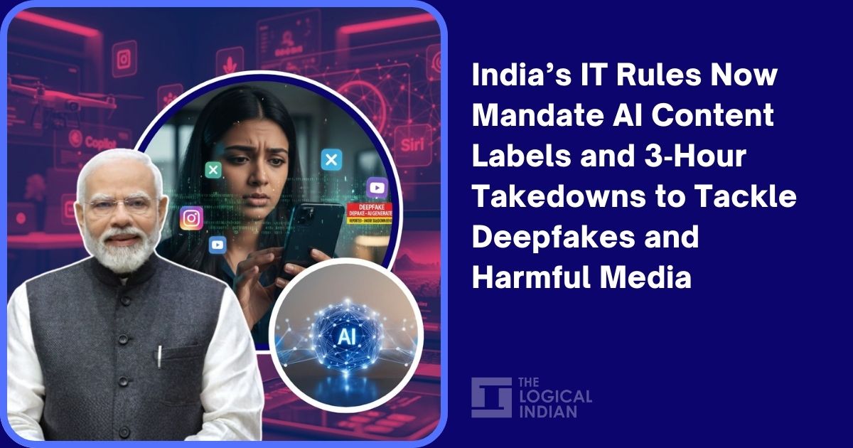 India’s IT Rules Now Mandate AI Content Labels and 3‑Hour Takedowns to Tackle Deepfakes and Harmful Media