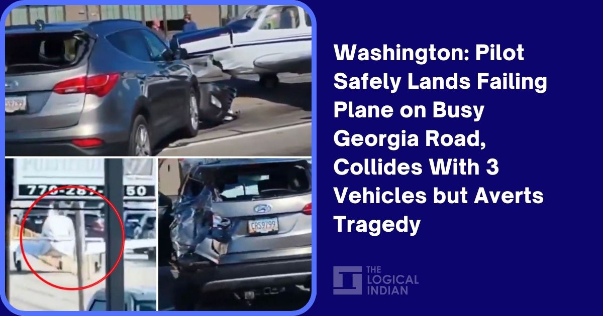 Washington: Pilot Safely Lands Failing Plane on Busy Georgia Road, Collides With 3 Vehicles but Averts Tragedy