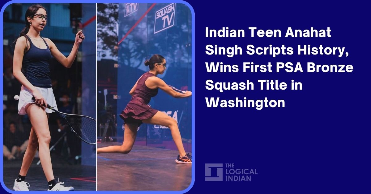 Indian Teen Anahat Singh Scripts History, Wins First PSA Bronze Squash Title in Washington