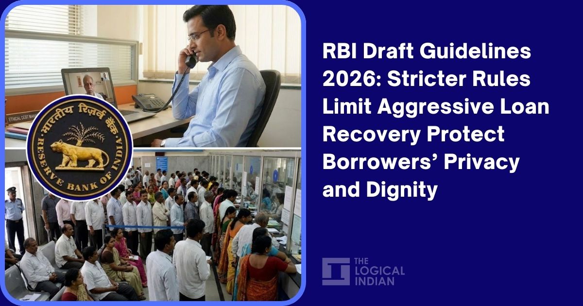RBI Draft Guidelines 2026: Stricter Rules Limit Aggressive Loan ...