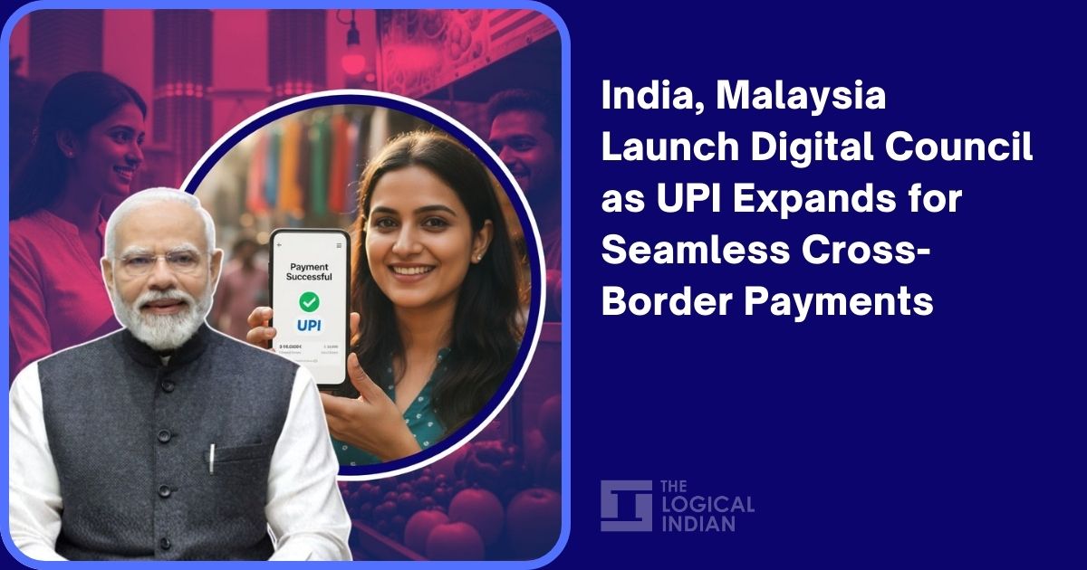 India, Malaysia Launch Digital Council as UPI Expands for Seamless Cross-Border Payments