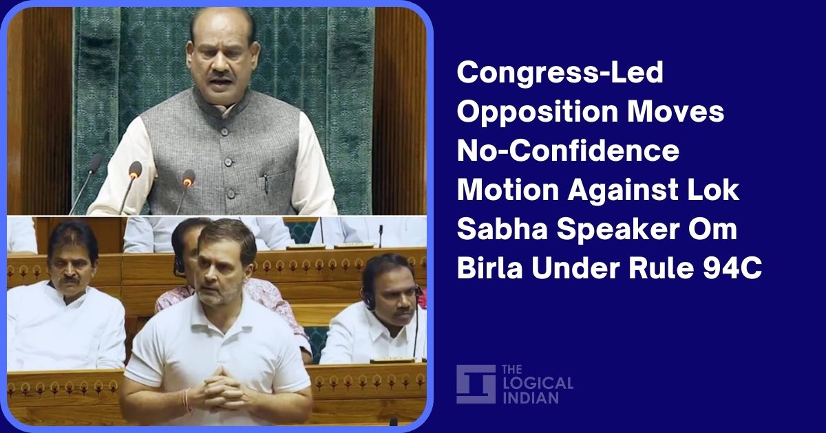 Congress-Led Opposition Moves No-Confidence Motion Against Lok Sabha Speaker Om Birla Under Rule 94C