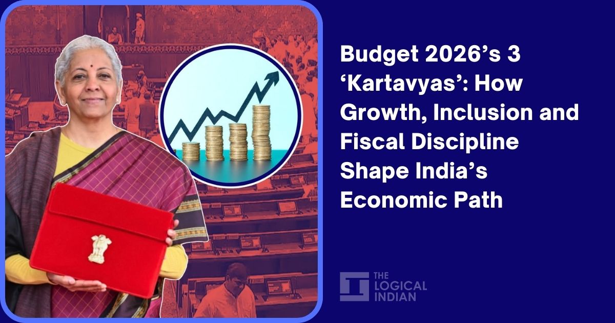 Budget 2026’s 3 ‘Kartavyas’: How Growth, Inclusion and Fiscal Discipline Shape India’s Economic Path