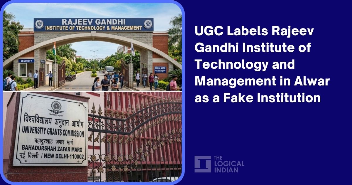 UGC Labels Rajeev Gandhi Institute of Technology and Management in Alwar as a Fake Institution